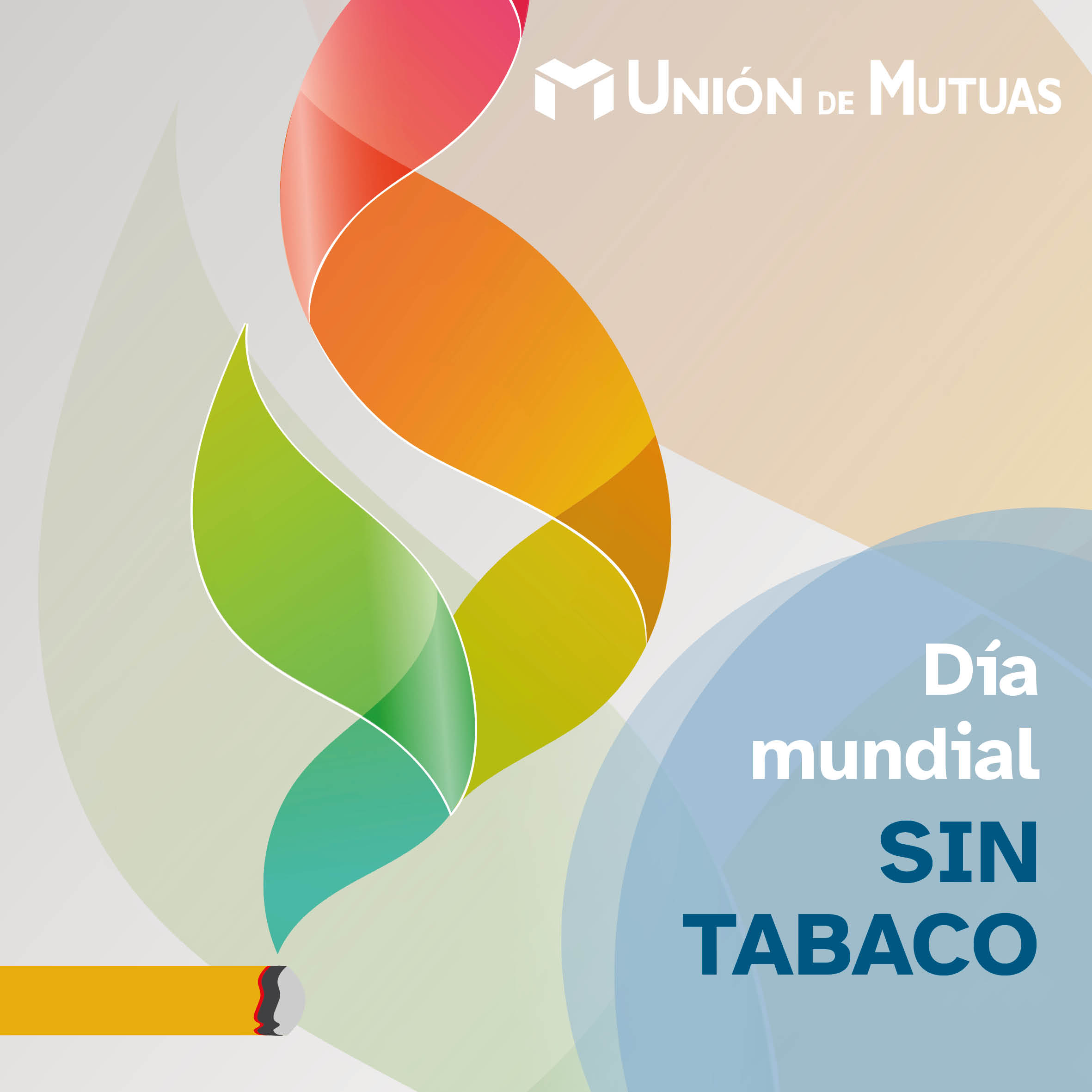 31 de mayo. Día mundial sin tabaco.￼