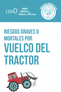 Riesgos graves o mortales por vuelco del tractor VI-214-ES/2022-01
