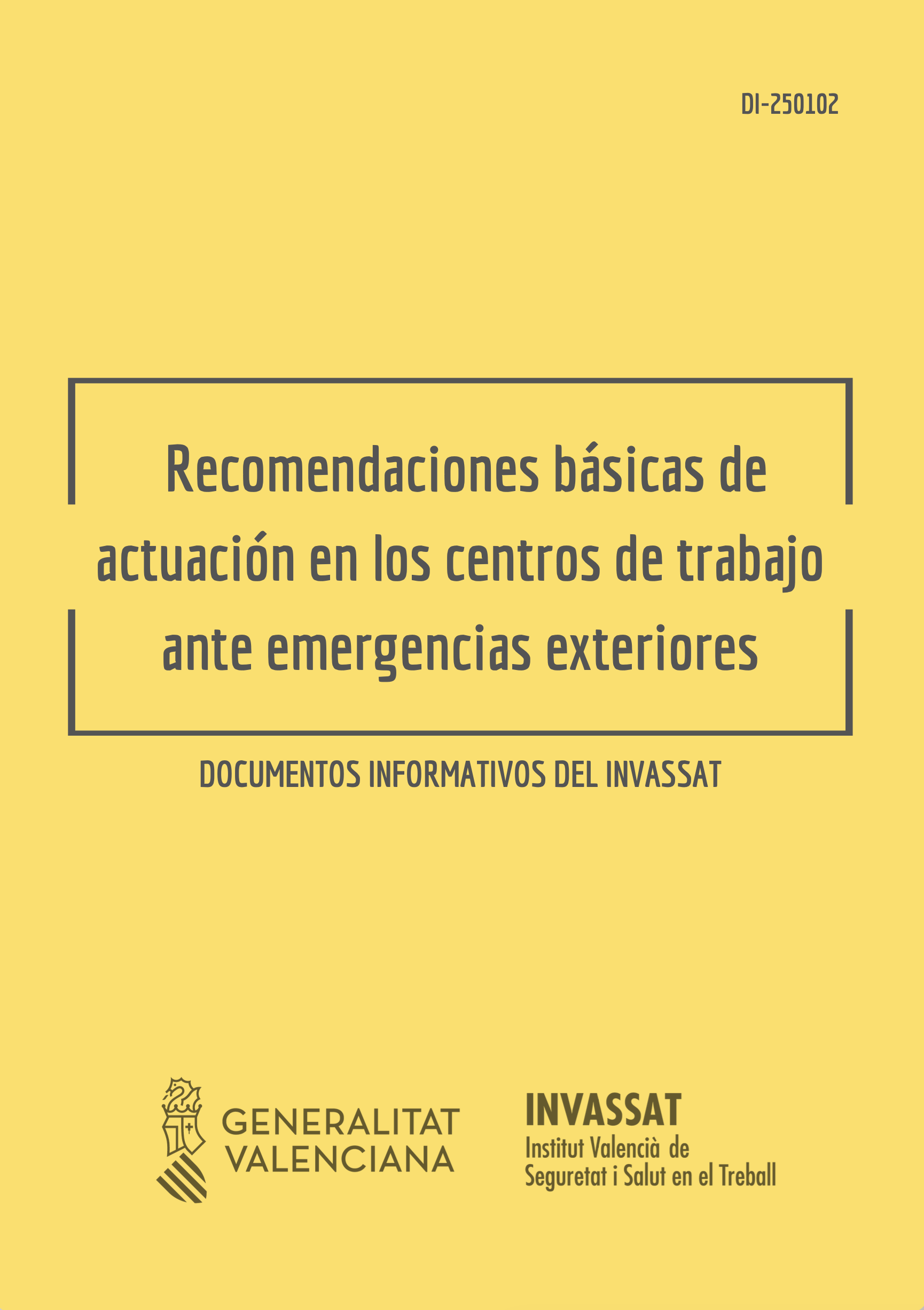 Recomendaciones básicas de actuación – INVASSAT